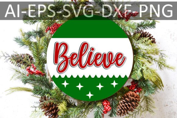Believe – Christmas Round Door Sign
