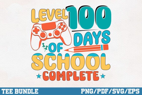 Level 100 Days of School Complete Trendy