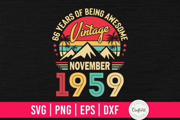 Vintage 1959 November 66th Birthday
