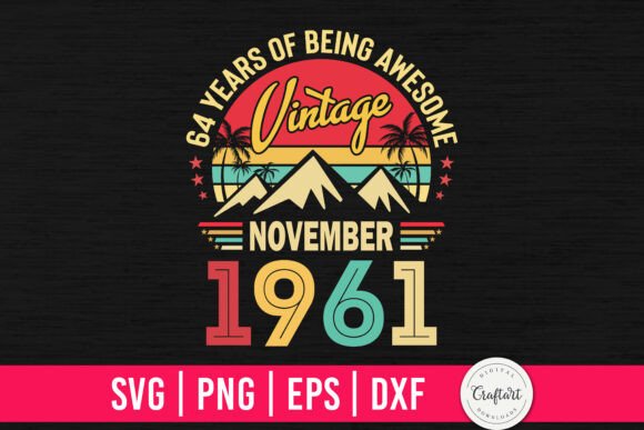 Vintage 1961 November 64th Birthday Embroidery Review