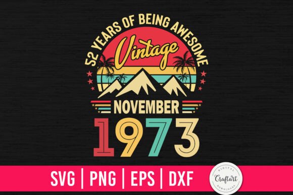 Vintage 1973 November 52nd Birthday Embroidery Review