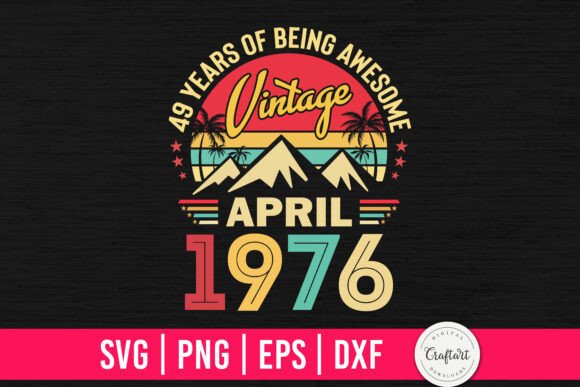 Vintage 1976 April 49th Birthday Embroidery Review