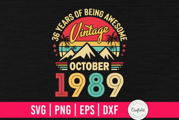 Vintage 1989 October 36th Birthday Review